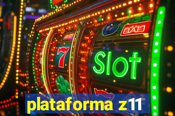 plataforma z11